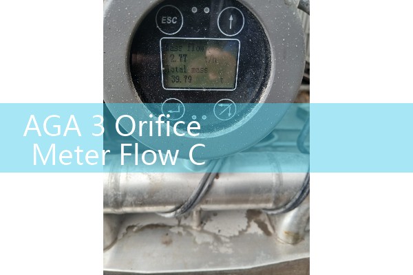 AGA 3 Orifice Meter Flow Calculation: Natural Gas Differential Pressure Math
